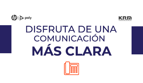 DISFRUTA DE UNA COMUNICACIÓN MÁS CLARA CON TELÉFONOS EMPRESARIALES