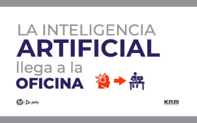 La Inteligencia Artificial llega a la oficina