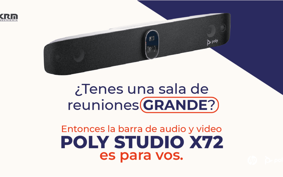 Poly Studio X72: La barra de video premium para salas grandes